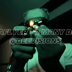 JJDaFlyer - 2 Many Deadz