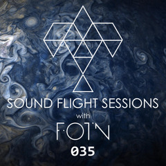 Sound Flight Sessions Episode 035
