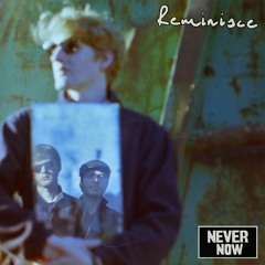 Reminisce