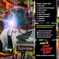 MALIK THE YOUNG DON MIXTAPE By DJ Benny Foxmore