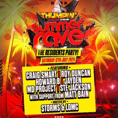 THUMPIN SUMMER RAVE , DJ YESSS CLARE