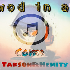 Bwod in am ( COVER ) Tarson&Hemity ( A.U. PROD )