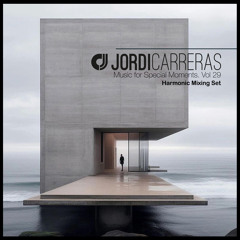 JORDI CARRERAS - Music For Special Moments | Vol.29