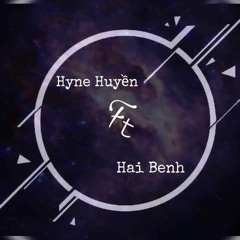 Siêu Nhân Đen - Hyne Huyền Ft Hai Benh