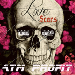 ATM Profit- Love Scars.wav