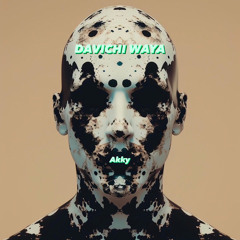 DAVICHI WAYA (Original Mix)