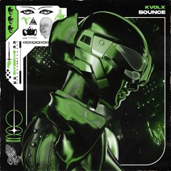 Kvolx - Bounce