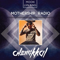 Mothership Radio Guest Mix #026: Chemikkal