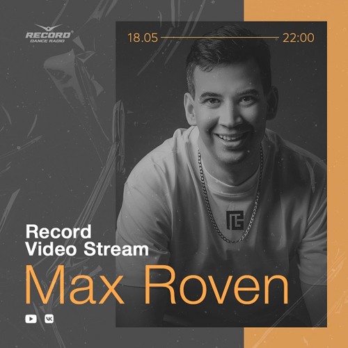 Stream Live @ Record Video Stream (18-05-2023) by Max Roven | Listen online  for free on SoundCloud