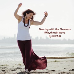 Dancing with the Elements 5Rhythms® Wave