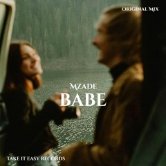 Mzade - Babe (Original Mix)