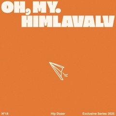 Oh, My. - Himlavalv
