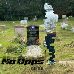 NO OPPS