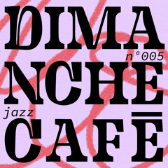 AMPLITUDES - Dimanche Café N°005