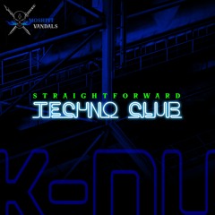 K-Nu - Straightforward Techno Club