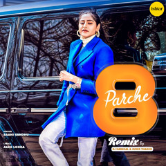 8 Parche (Remix Version) [feat. Gur Sidhu]