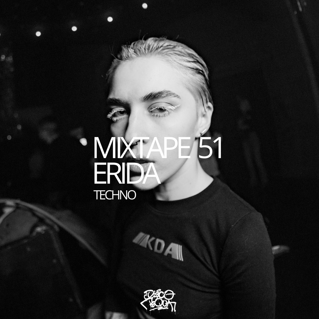 MIXTAPE 51 ERIDA