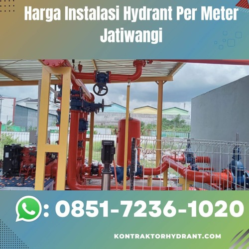 KAWAKAN, WA 0851-7236-1020 Harga Instalasi Hydrant Per Meter Jatiwangi