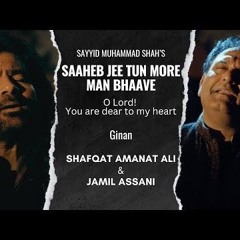 Saaheb Jee Tun More Man Bhaave (Ginan) Shafqat Amanat Ali Jamil Assani Sayyid Muhammad Shah [TubeRip