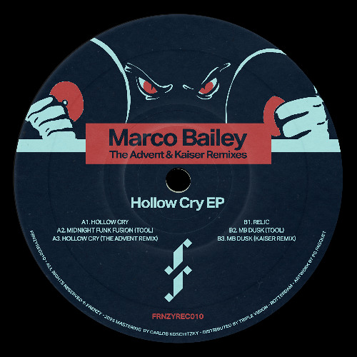 Marco Bailey - Hollow Cry (The Advent Remix) [FRNZYREC010]