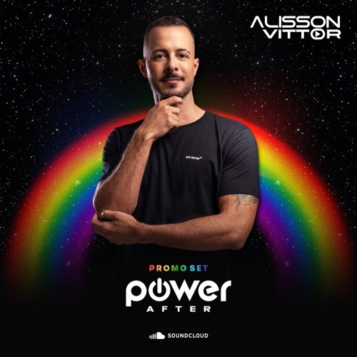 Alisson Vittor - Power After Promo Set
