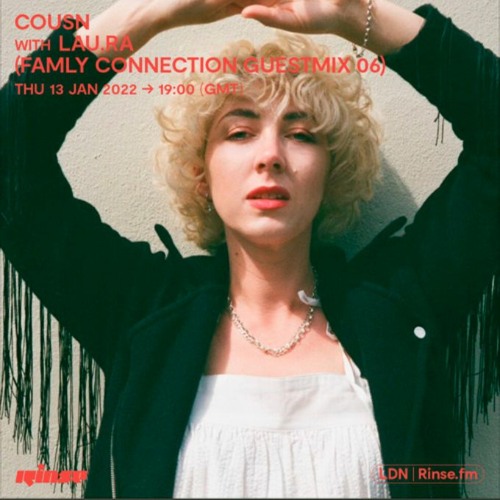Cousn (Famly Connection Guest Mix 06) 13 Jan 2022