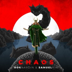 Rok Nardin & Samuel Kim - Chaos