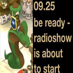 09.25 - be ready - radioshow is about to start