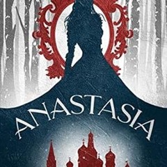 🍣[PDF Online] [Download] Anastasia
