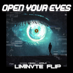 V3NOM( MARLO) -OPEN UR EYES ( LIMINVTE FLIP)