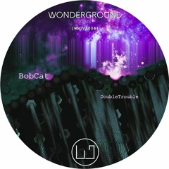 BobCat - DoubleTrouble [WNGVA004]