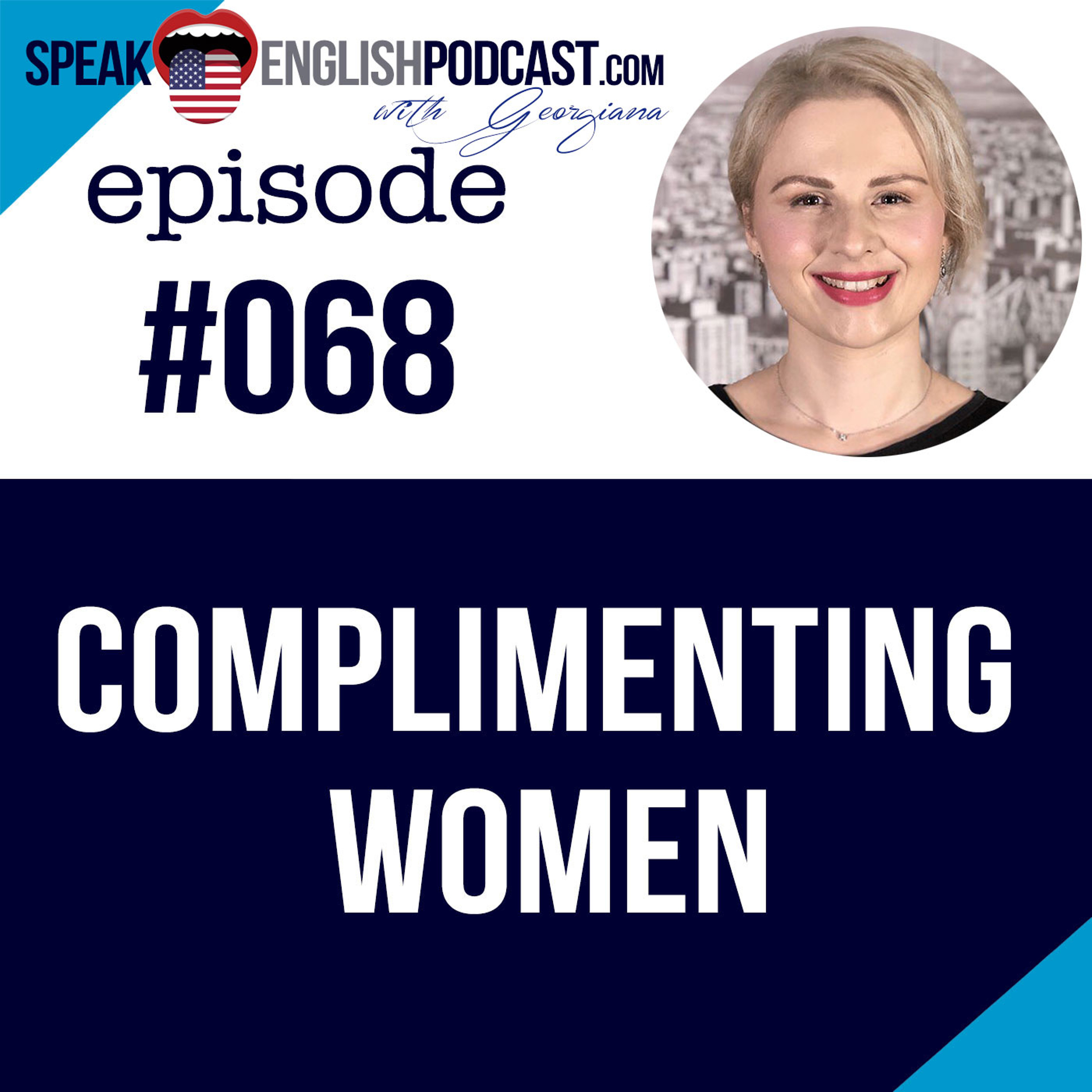 #068 How men should compliment women episode artwork