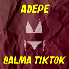 CALMA TIKTOK