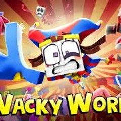 WACKY WORLD The amazing digital circus