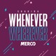 on Shakira - Whenever, Wherever (MERCO Bootleg)