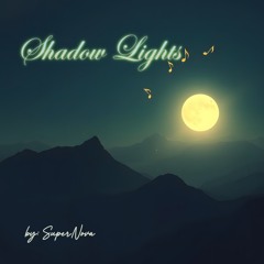 Shadow lights