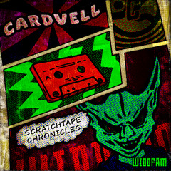 Cardvell - Warped Tape - Scratch Tape Chronicles EP [WDDFM063] - WiddFam