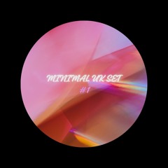 Minimal UK Set 30min #1 (Chris Stussy, Josh Baker, Robbie Doherty, Alisha, Luke Dean...)