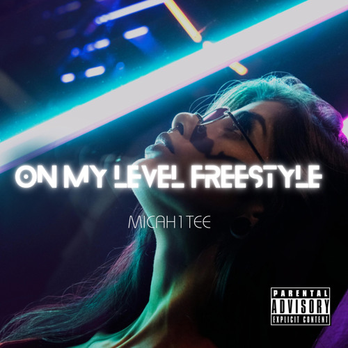 On My Level FREESTYLE (prod. @mercyontommy @octoblxst)