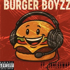stunna6k - Burger Boyz Ft. JuneGuwop