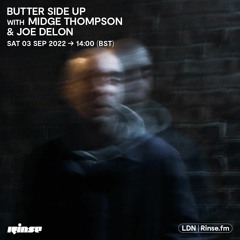 Butter Side Up with Midge Thompson & Joe Delon - 03 September 2022
