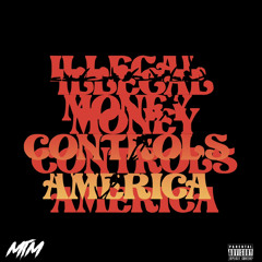 ILLEGAL MONEY fatboymtm x Bandzz(prod. nolimitaustin)