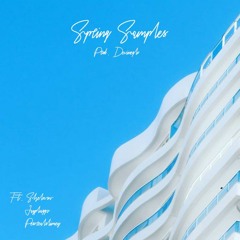 Spring Samples 20' w/ Shelovsw, Jaypluggz & Pesorealslimey