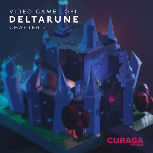 A CYBER'S WORLD (from "DELTARUNE") (Lo-Fi Edit)