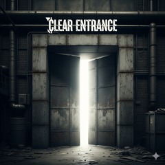 Clear Entrance
