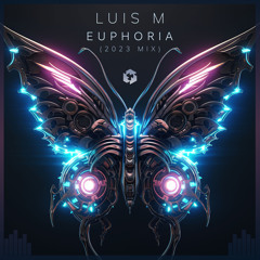 Premiere: Luis M - Euphoria (2023 Mix) [Techgnosis Records]