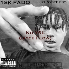 NoYSL (iayze Flow)-18kFadø