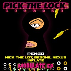 PENGO FT NICK THE LOT, BEGONE, NEXUS & INFLATE - MODULATE EP - MAY 19TH