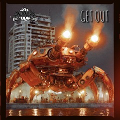 GET OUT