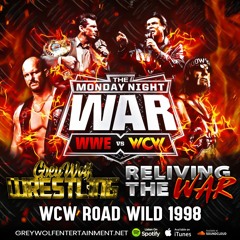 Grey Wolf Wrestling - Reliving The War - WCW Road Wild 1998
